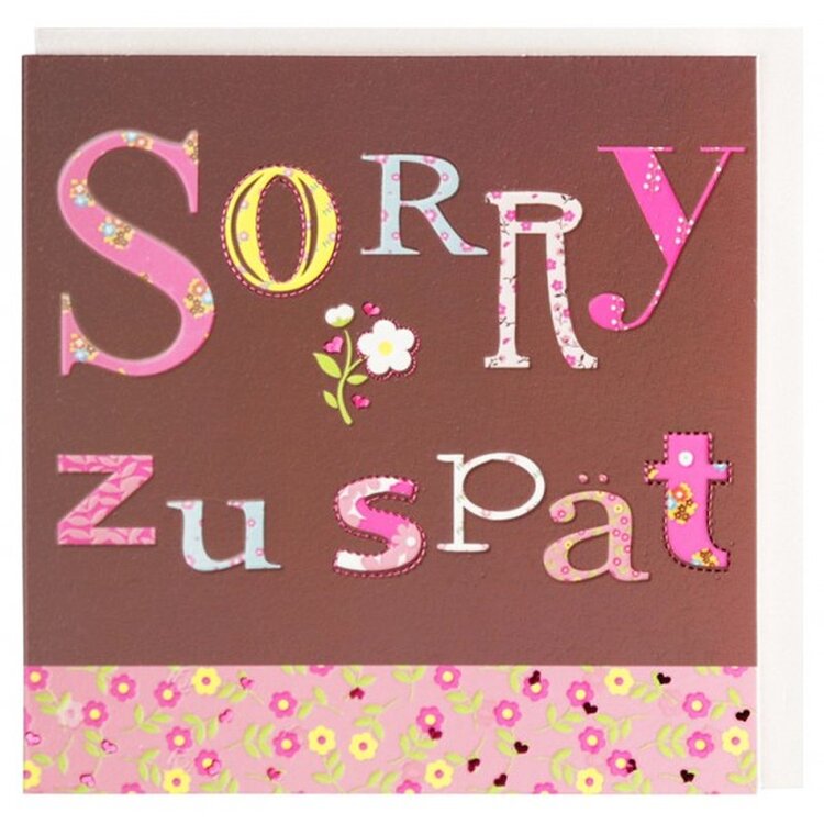 grusskarte-sorry-zu-spaet-geburtstag-nachtraeglich.thumb.jpg.cc32d43e7311b53c6b2765c795cfe896.jpg